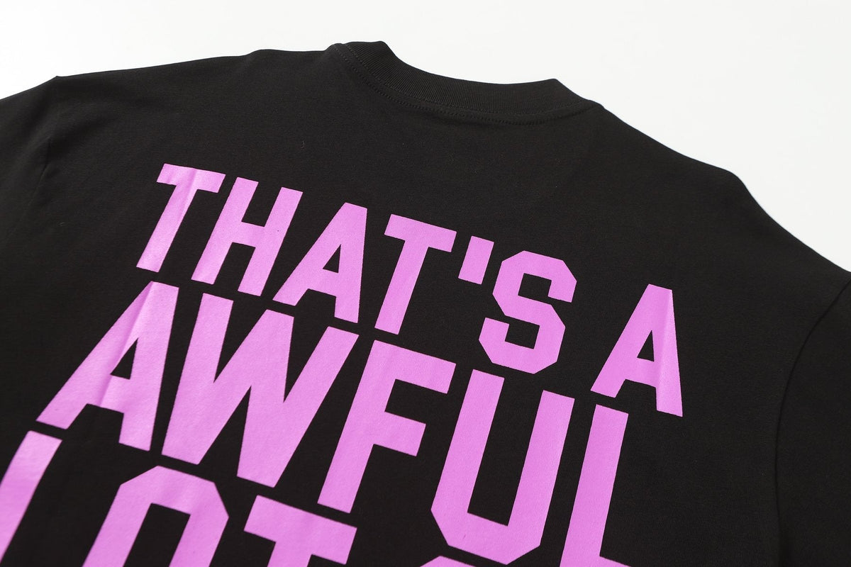 THAT'S A AWFUL LOT OF COUGH SYRUP Black Graphic Short-Sleeve T-Shirt
